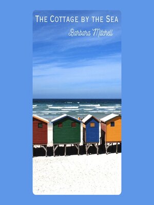 cover image of The Cottage by the Sea
